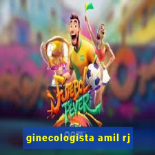 ginecologista amil rj